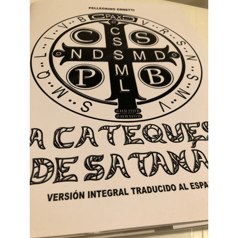 La Catequesis De Satanas De Pellegrino Ernetti En Español
